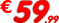 €59.99